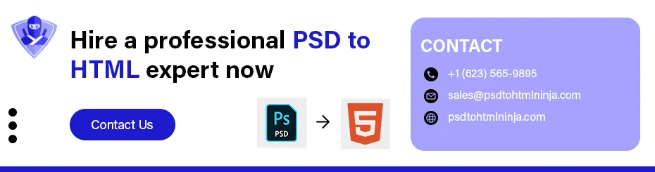 Contact Us Now for PSD to HTML Conversion Services