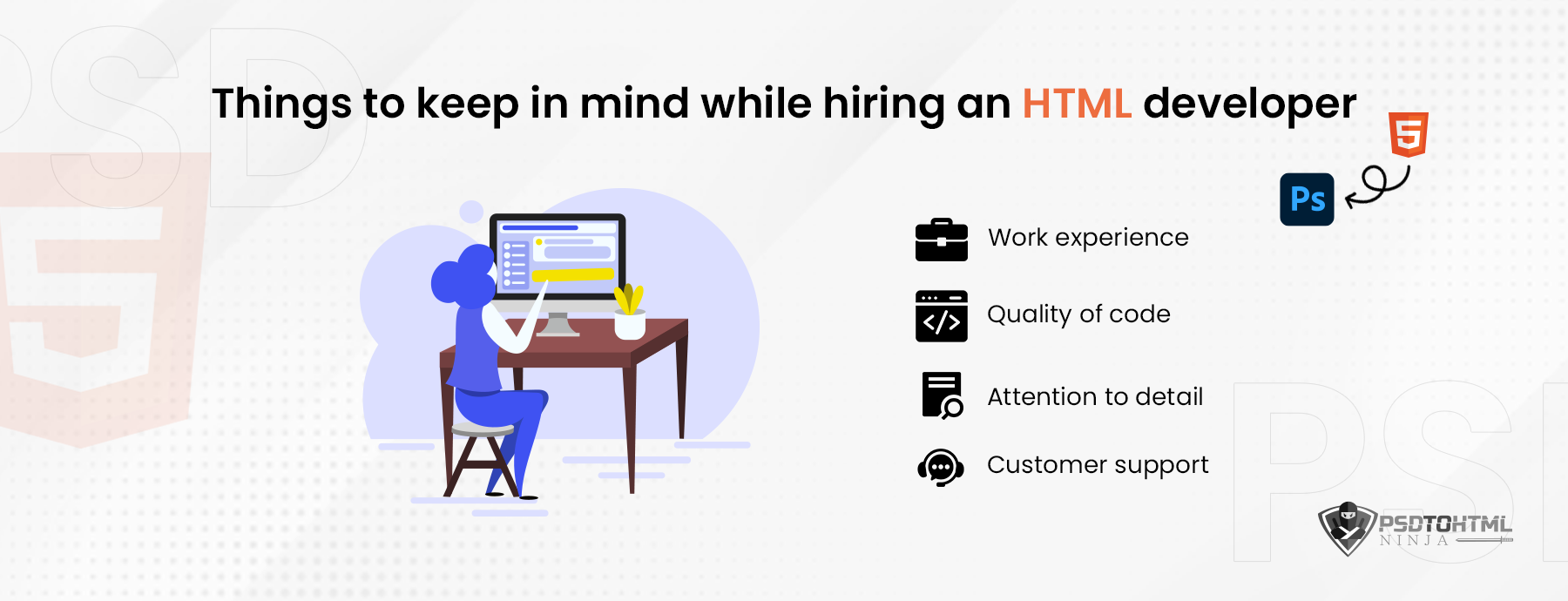 Things to keep in mind while hiring an HTML developer